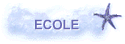 ECOLE